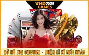 Nổ Hũ Big Caishen